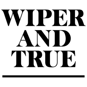 Wiper & True